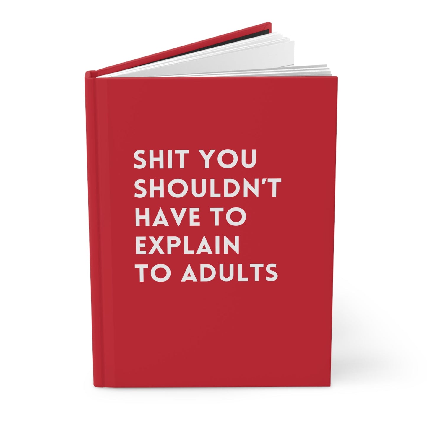 Explain To Adults Journal