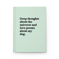 Deep Thoughts Journal - Dog