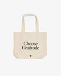 Choose Gratitude - Organic Cotton Tote Bag