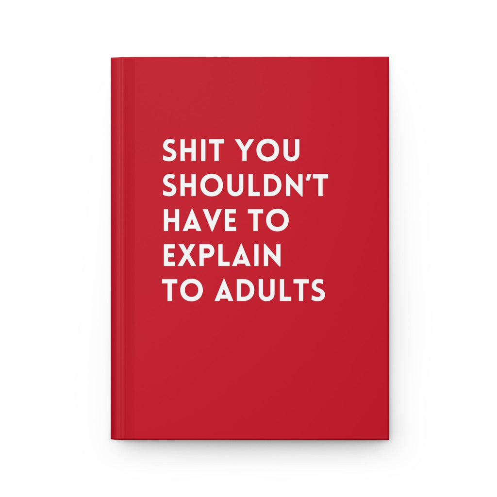 Explain To Adults Journal