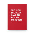 Explain To Adults Journal