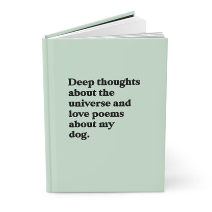 Deep Thoughts Journal - Dog