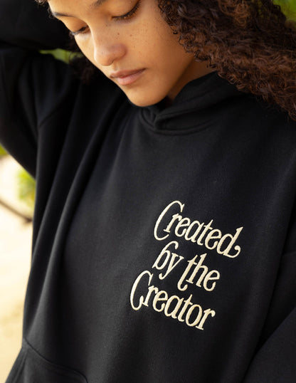 "Created by the Creator" Unisex Hoodie