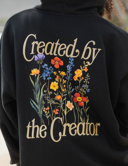 "Created by the Creator" Unisex Hoodie